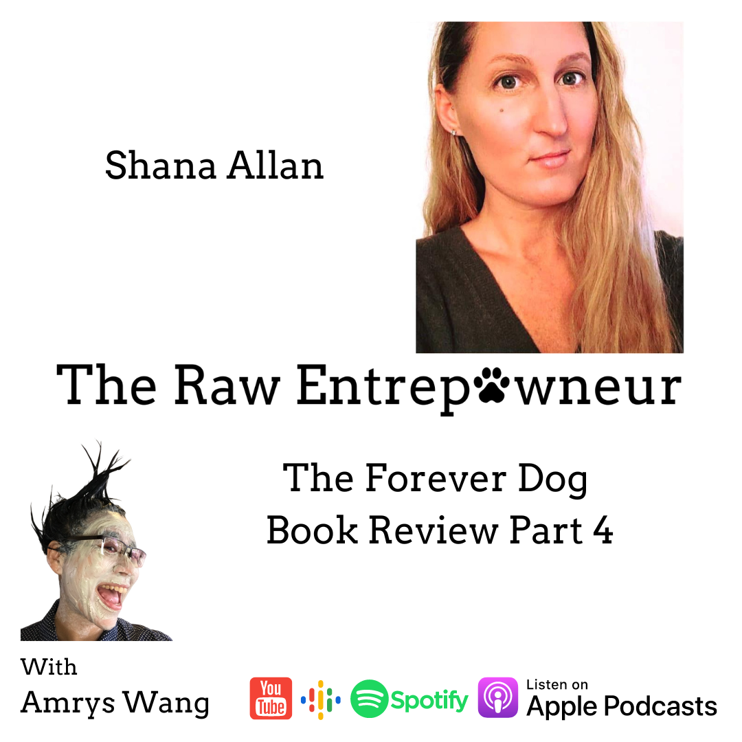 Episode artwork for Shana Allan: The Forever Dog Book Review Part 4