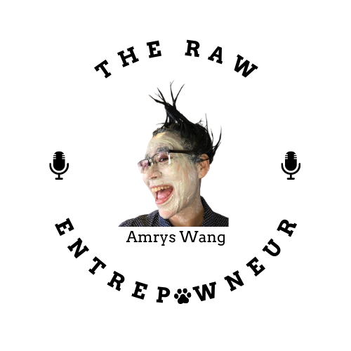 Original Raw Entrepawneur mark featuring Amrys Wang